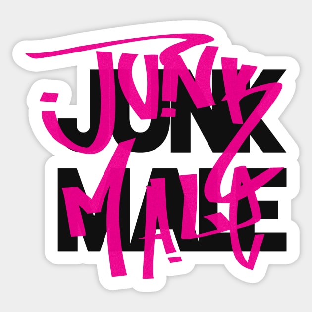 Junk Male - Tagged Sticker by ANTHONY OLIVEIRA